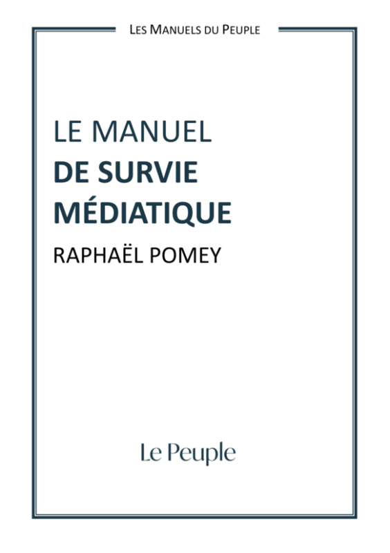 Couverture — Le manuel de survie médiatique